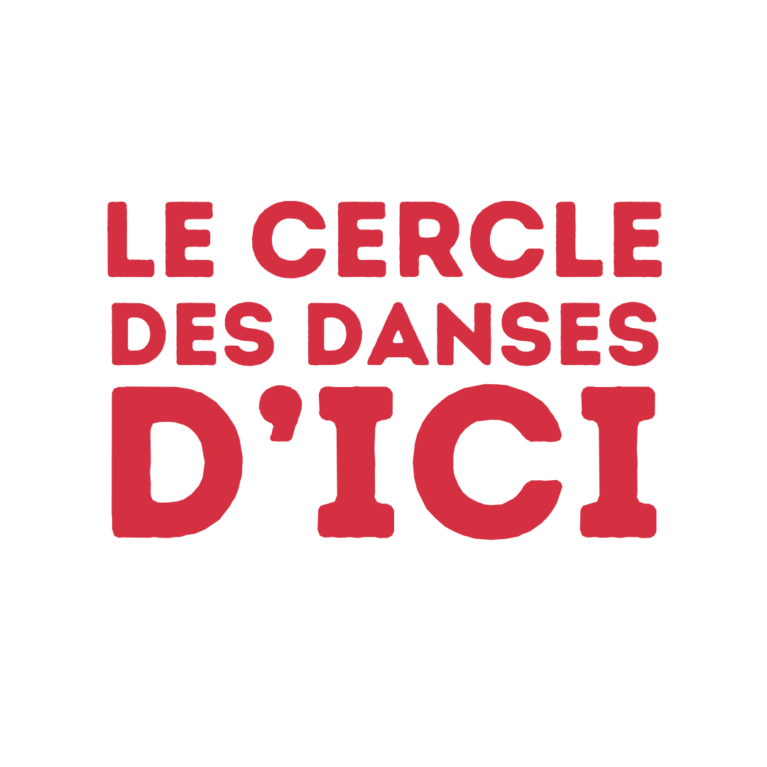 Cercle des danses d&rsquo;ICI